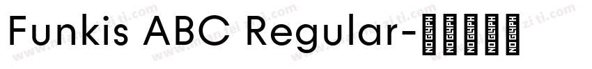 Funkis ABC Regular字体转换
